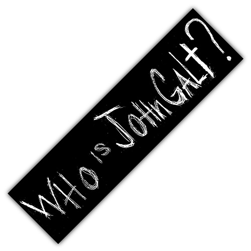 Libertarian rand Atlas Shrugged Bumper Oval WHO is John GALT Sticker