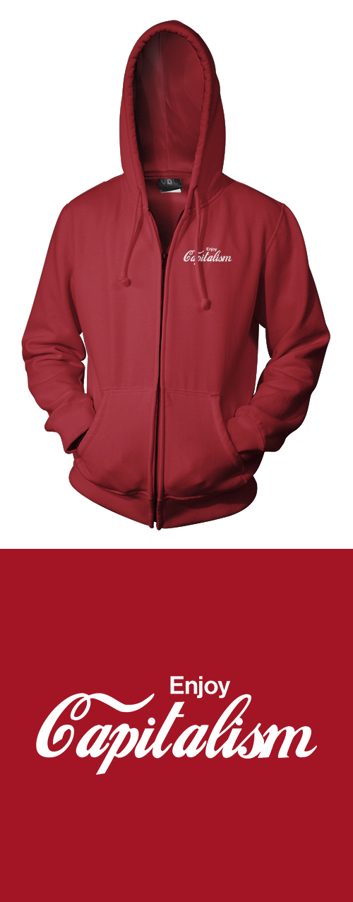 Enjoy Capitalism - Zippered Hoodie