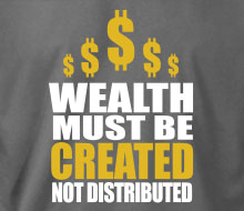 Wealth Must Be Created - Long Sleeve Tee