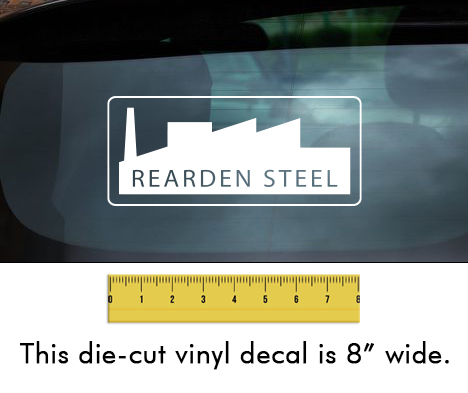 Rearden Steel (Factory) - White Vinyl Decal/Sticker (8" wide)