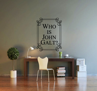Wall Art - Who is John Galt? (Tall)