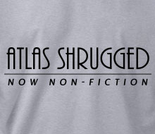 Atlas Shrugged (Now Non-Fiction) - Long Sleeve Tee