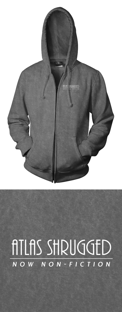 Atlas Shrugged (Now Non-Fiction) - Zippered Hoodie