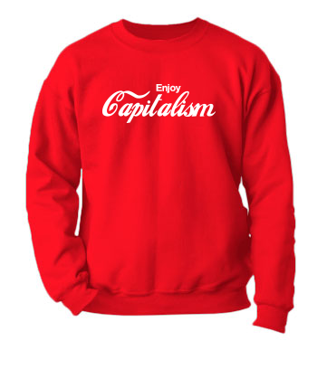 Enjoy Capitalism - Crewneck Sweatshirt
