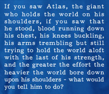 Ayn Rand - Atlas (Quote) - Long Sleeve Tee