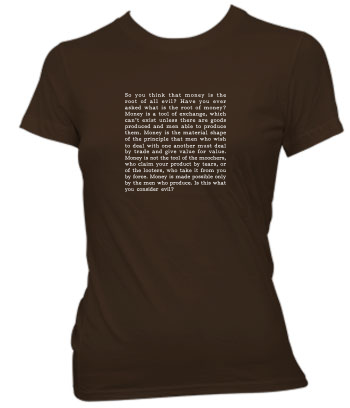 Francisco d'Anconia - Root of all Evil? (Quote) - Ladies' Tee